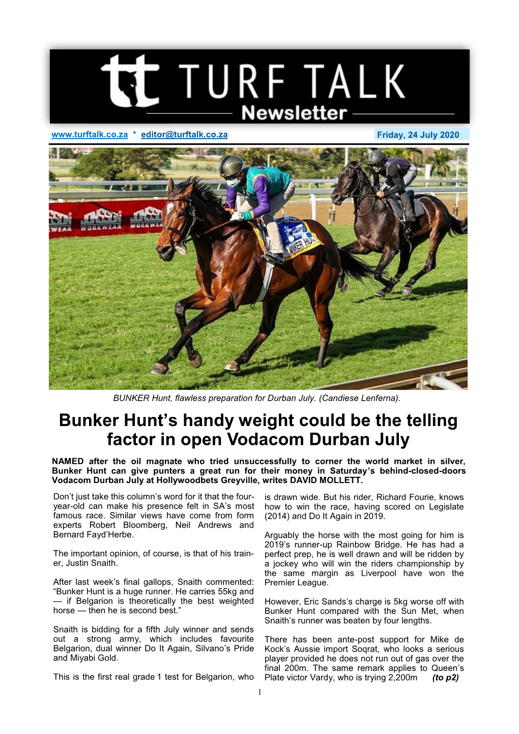 Bunker Hunt's Handy Weight Could Be the Telling Factor in Open Vodacom