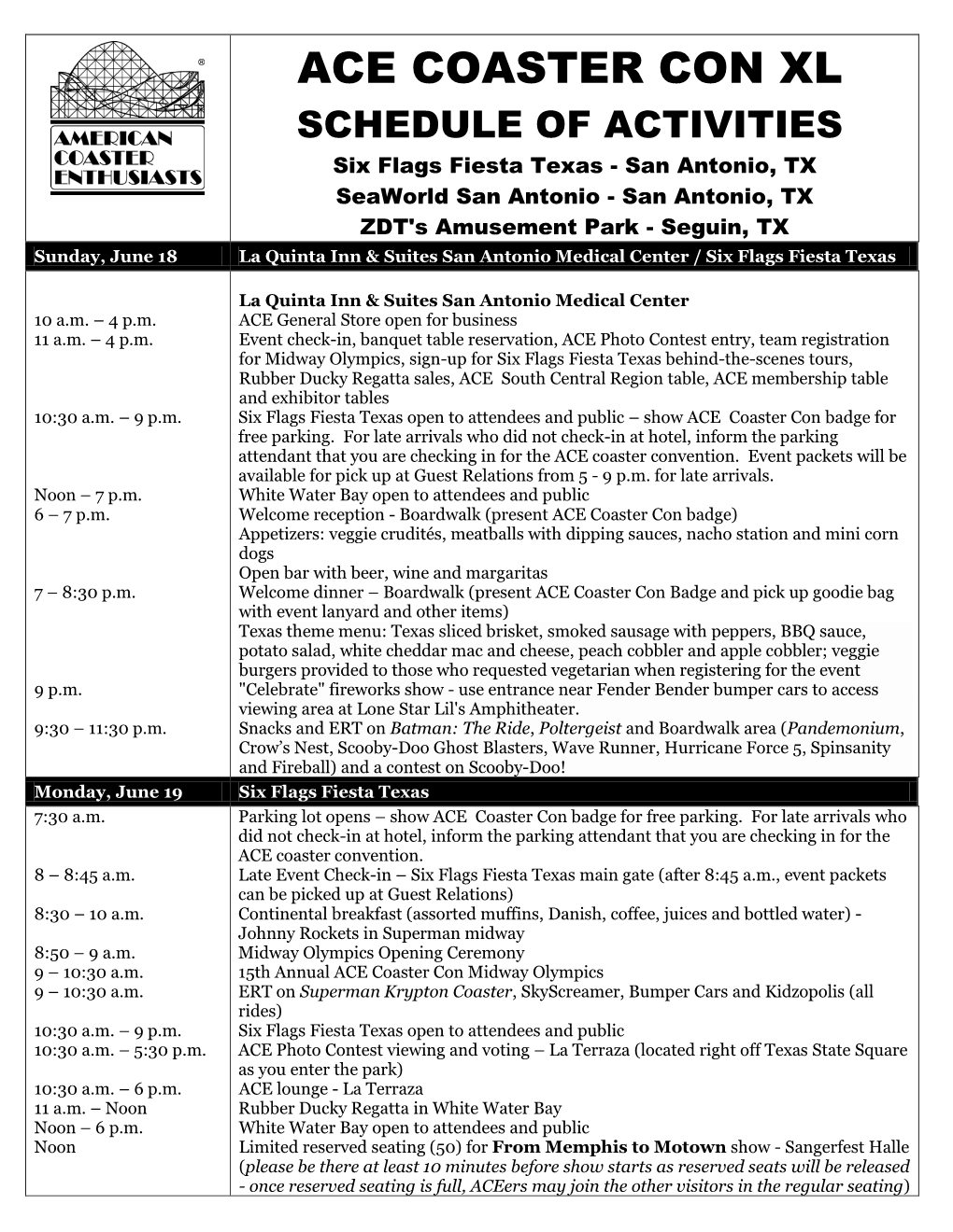 ACE COASTER CON XL SCHEDULE of ACTIVITIES Six Flags Fiesta Texas - San Antonio, TX