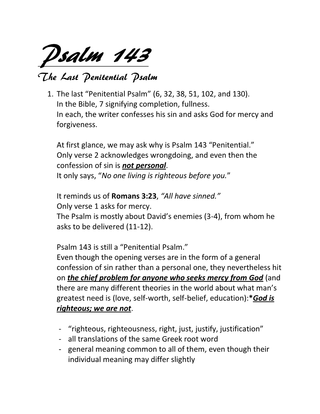 Psalm 143 the Last Penitential Psalm 1