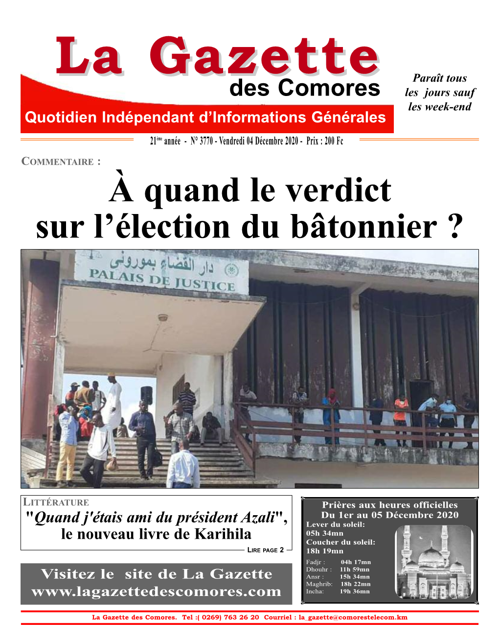 COMMENTAIRE : À Quand Le Verdict Sur L'élection Du Bâtonnier ?