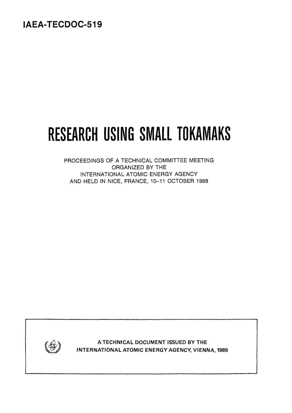 Research Using Small Tokamaks