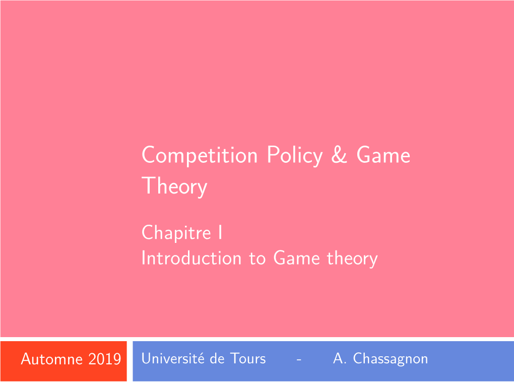 8.5Cm Competition Policy & Game Theory