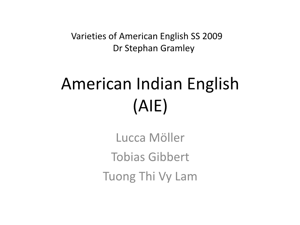 American Indian English (AIE)