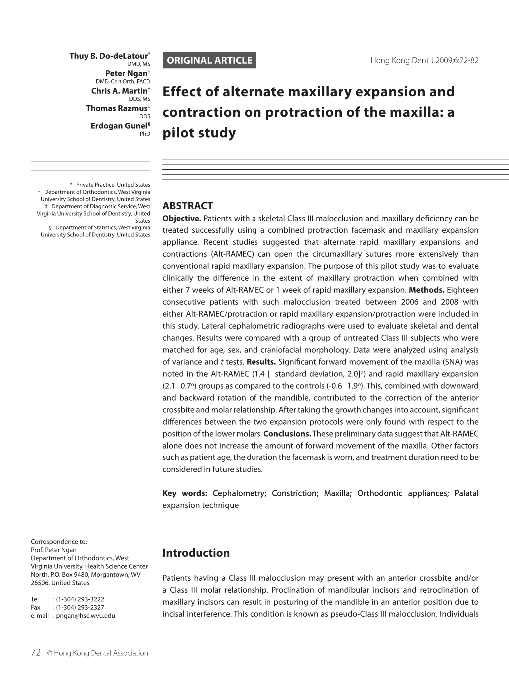 Effect of Alternate Maxillary Expansion and Thomas Razmus‡ DDS Contraction on Protraction of the Maxilla: a Erdogan Gunel§ Phd Pilot Study