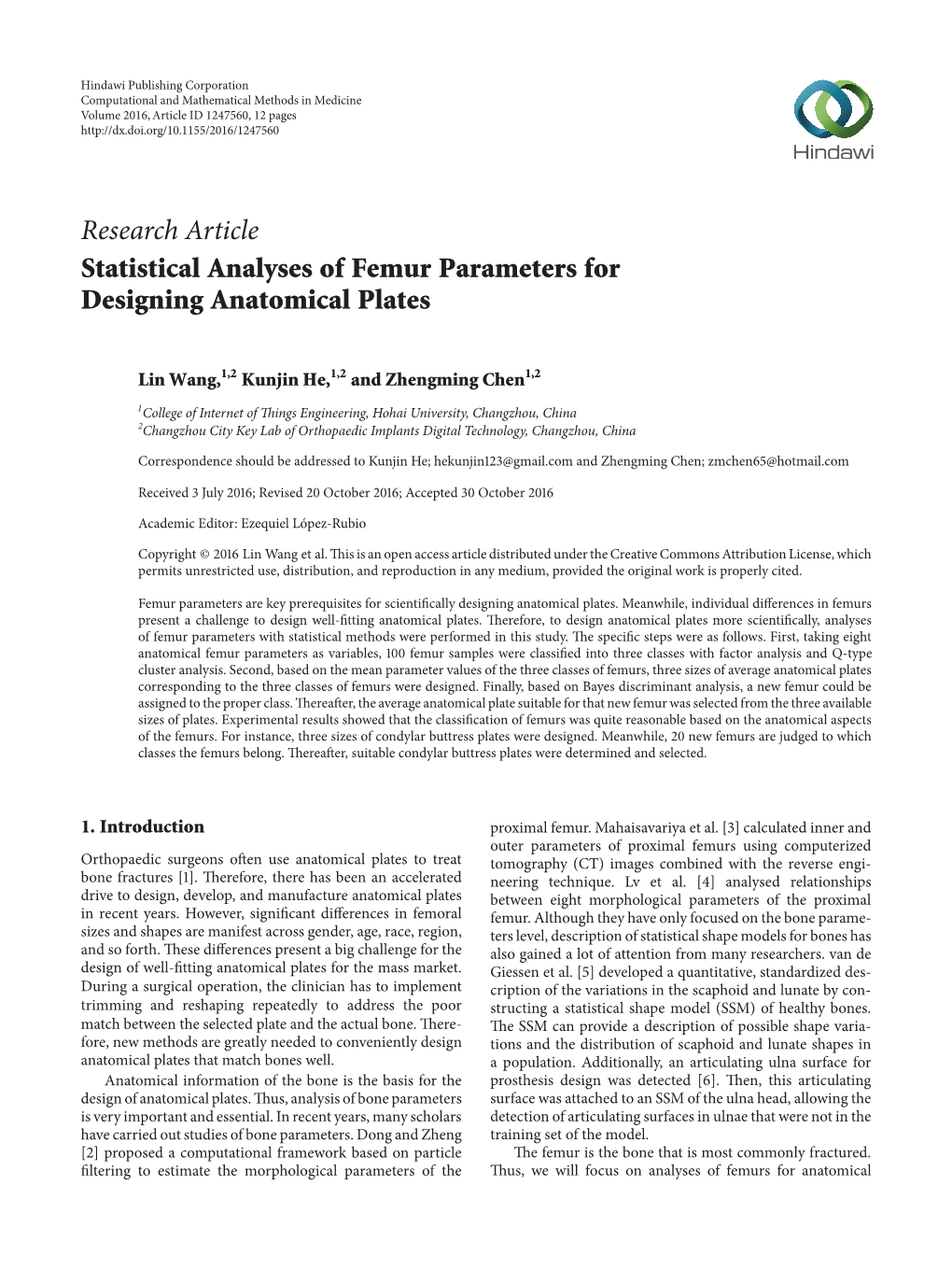 Statistical Analyses of Femur Parameters for Designing Anatomical Plates