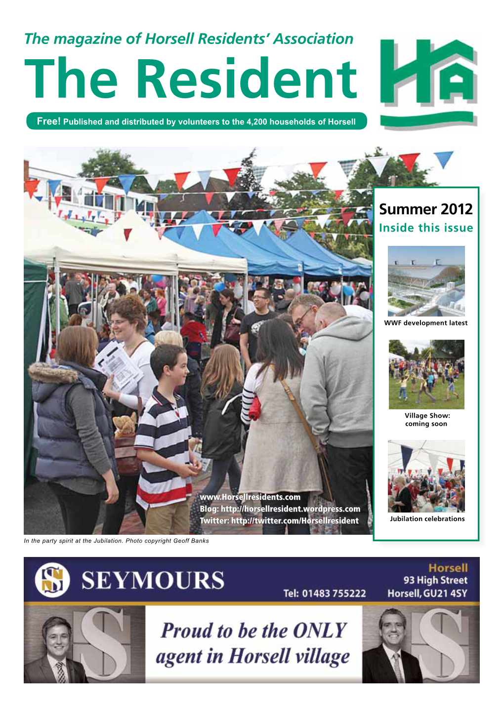 The Resident Free! Published and Distributed by Volunteers to the 4,200 Households of Horsell