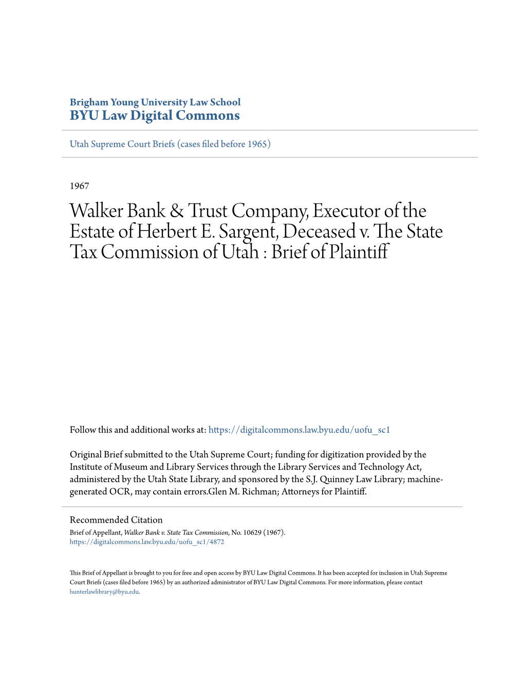 Walker Bank & Trust Company, Executor of the Estate of Herbert E