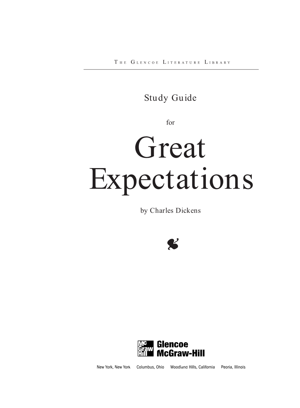 Great Expectations Study Guide Copyright © by the Mcgraw-Hill Companies, Inc