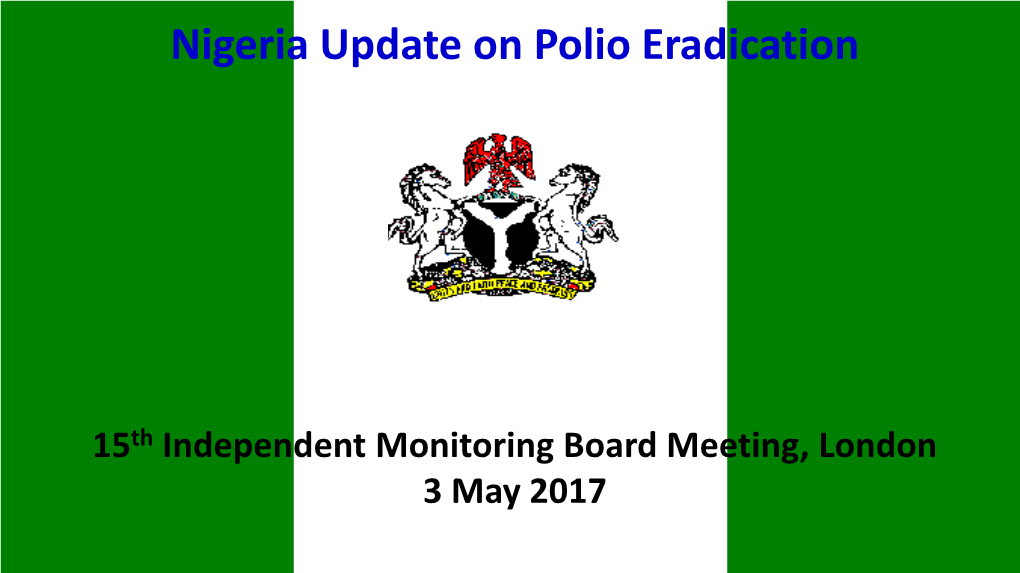 Nigeria Update on Polio Eradication