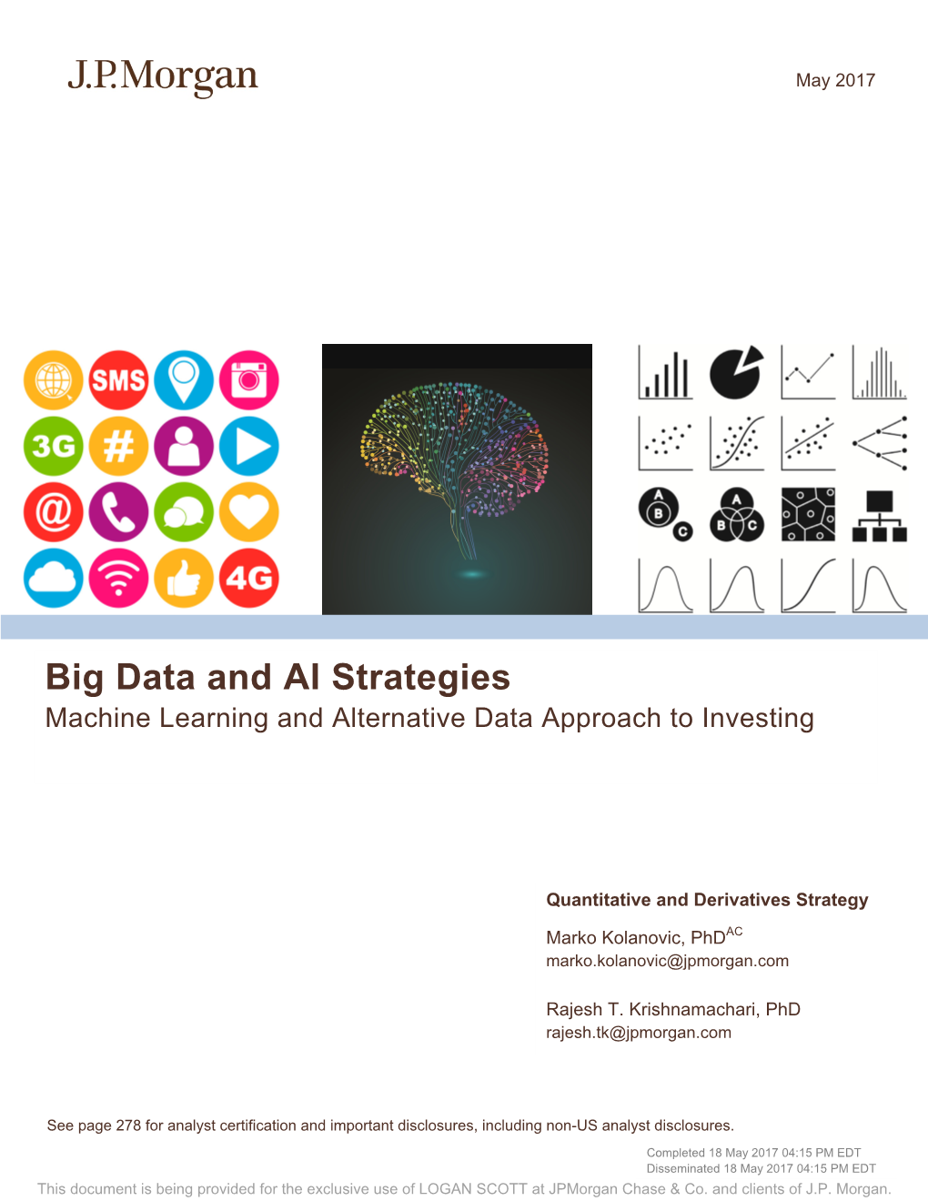 Big Data and AI Strategies Machine Learning and Alternative Data Approach to Investing