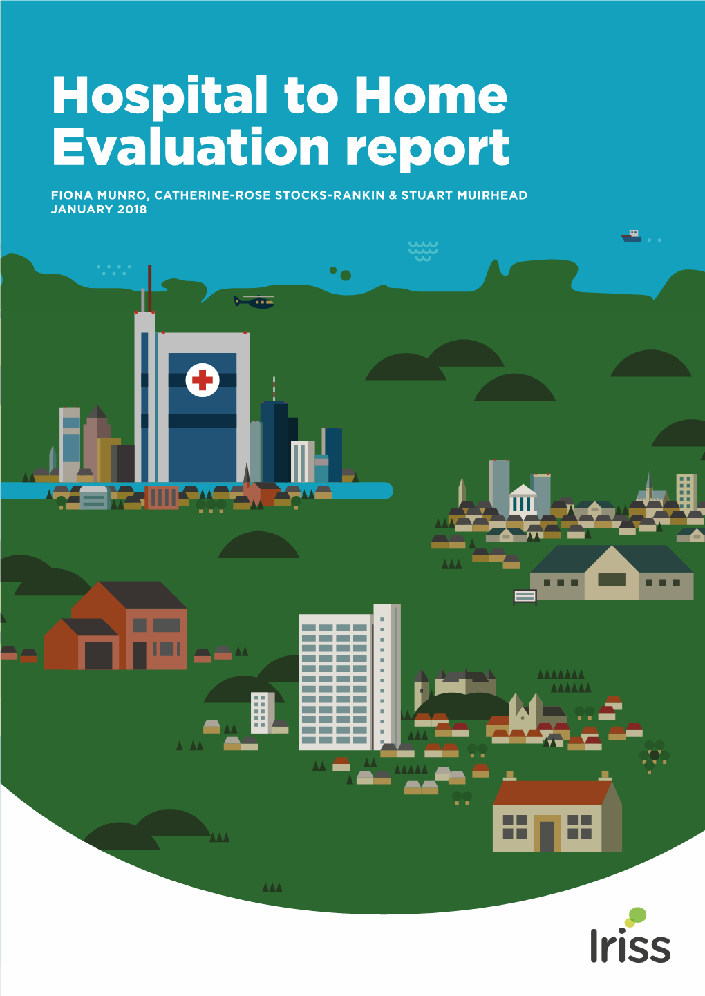 Hospital to Home: Evaluation Report