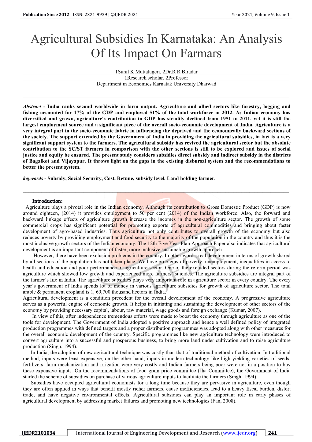 Agricultural Subsidies in Karnataka: an Analysis of Its Impact on Farmars