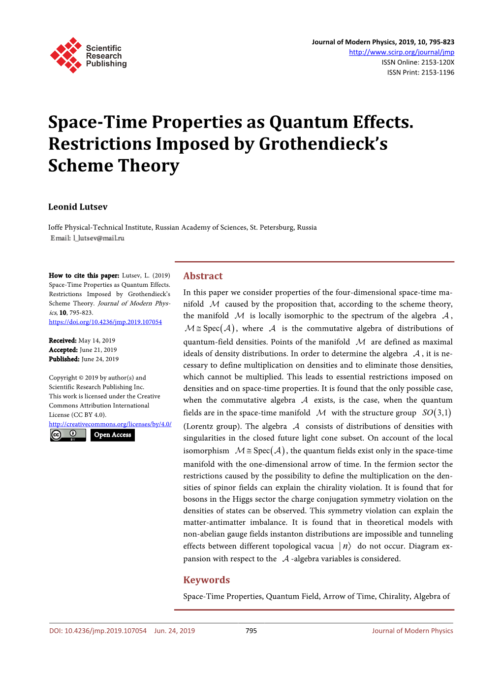 Space-Time Properties As Quantum Effects. Restrictions Imposed by Grothendieck’S Scheme Theory