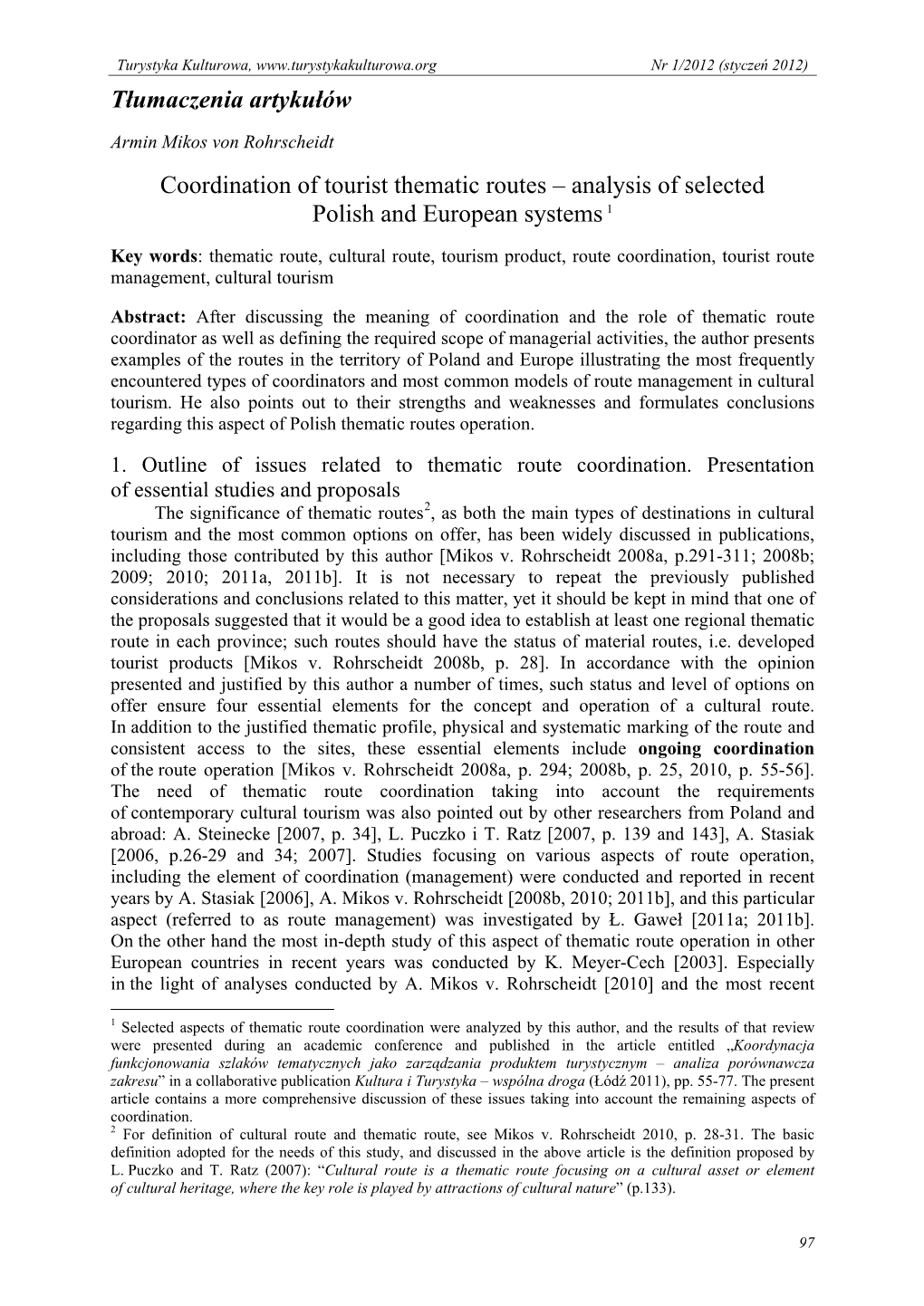 Coordination of Tourist Thematic Routes – Analysis of Selected Polish and European Systems 1