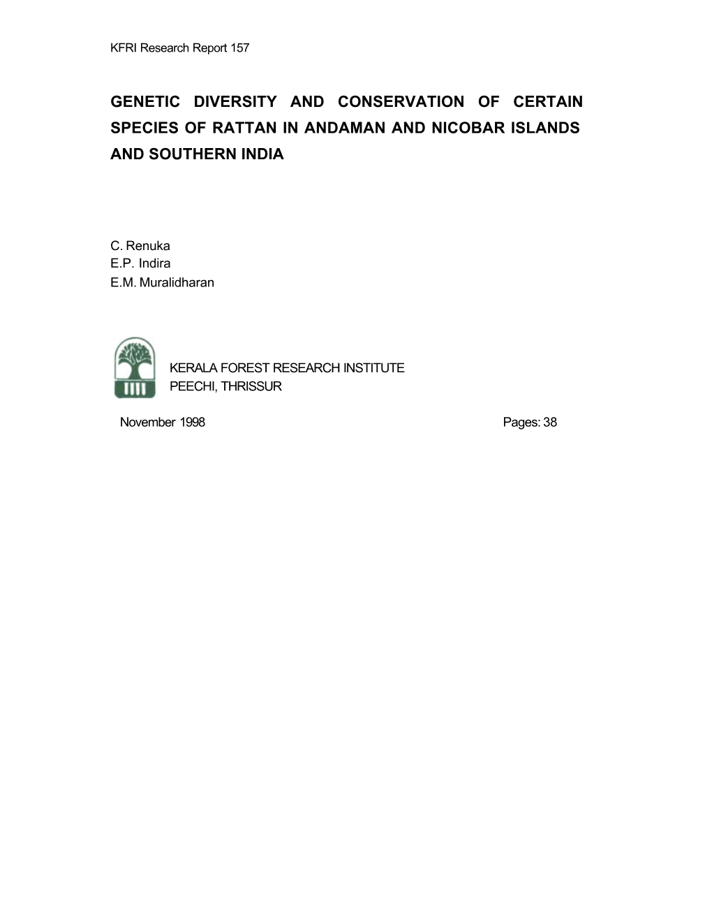 Genetic Diversity and Conservation of Certain Species of Rattan in Andaman and Nicobar Islands and Southern India