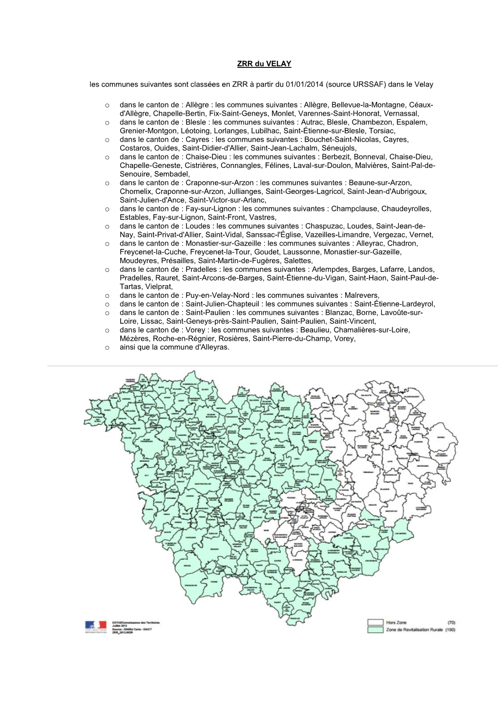 ZRR Du VELAY Les Communes Suivantes Sont Classées En ZRR À Partir Du 01/01/2014 (Source URSSAF) Dans Le Velay O Dans Le Canton