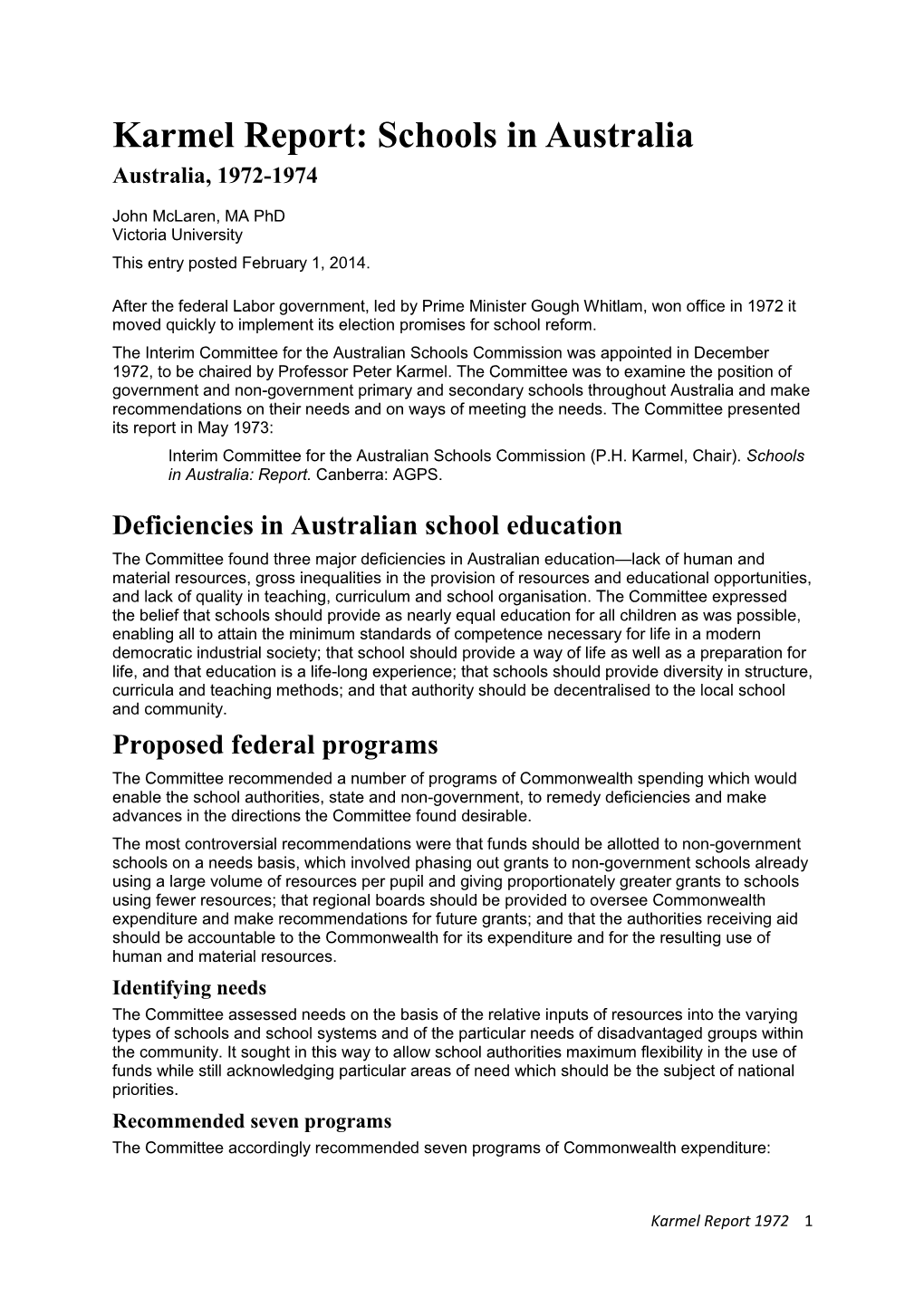 Karmel Report: Schools in Australia Australia, 1972-1974