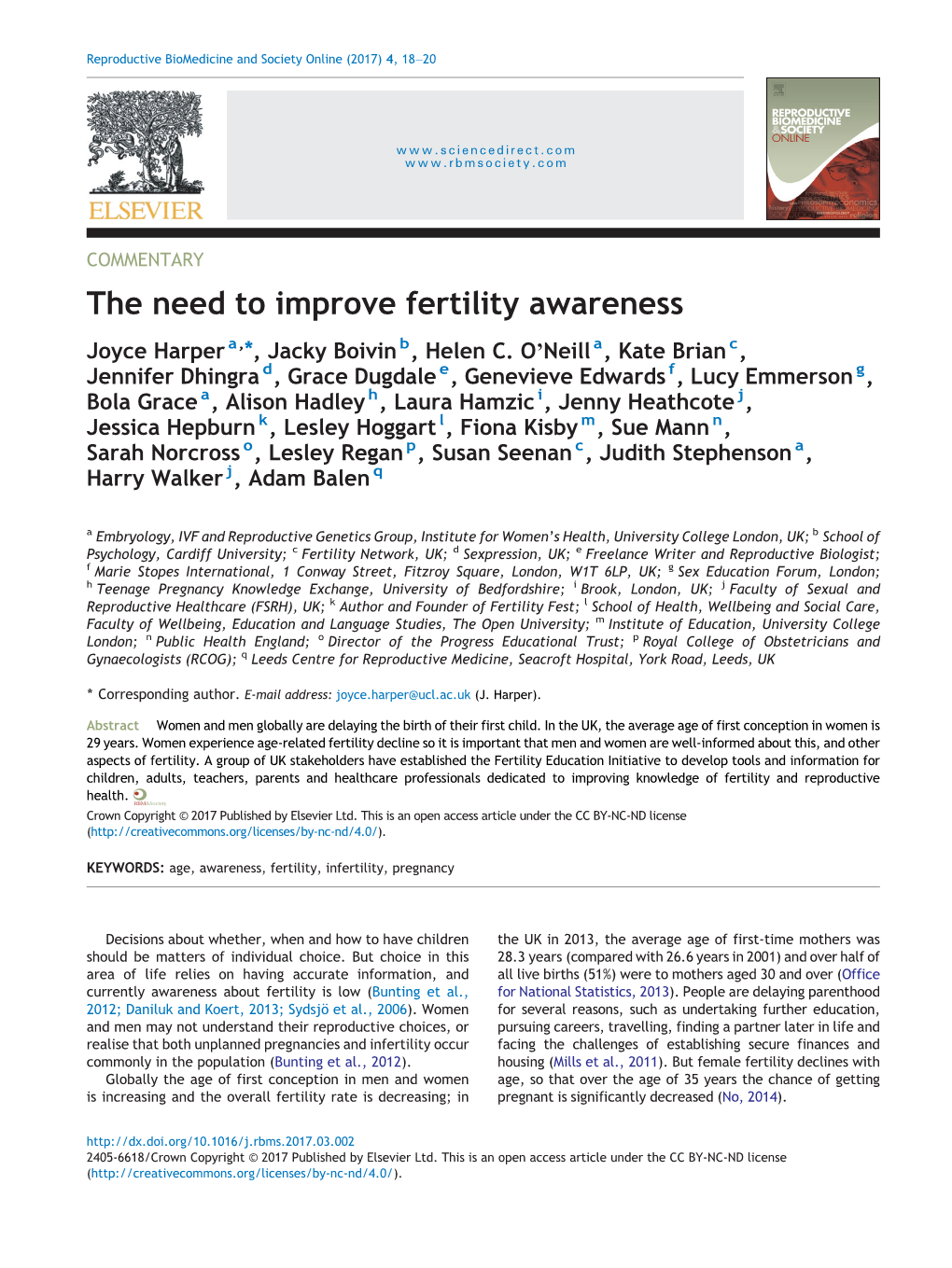 The Need to Improve Fertility Awareness Joyce Harper A,⁎, Jacky Boivin B, Helen C