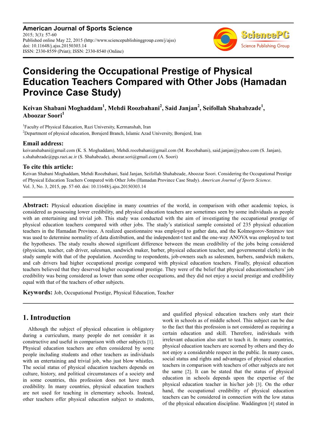 Considering the Occupational Prestige of Physical Education Teachers Compared with Other Jobs (Hamadan Province Case Study)