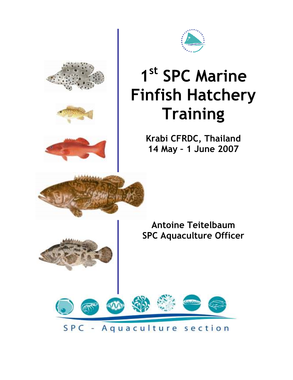 1 SPC Marine Finfish Hatchery Training