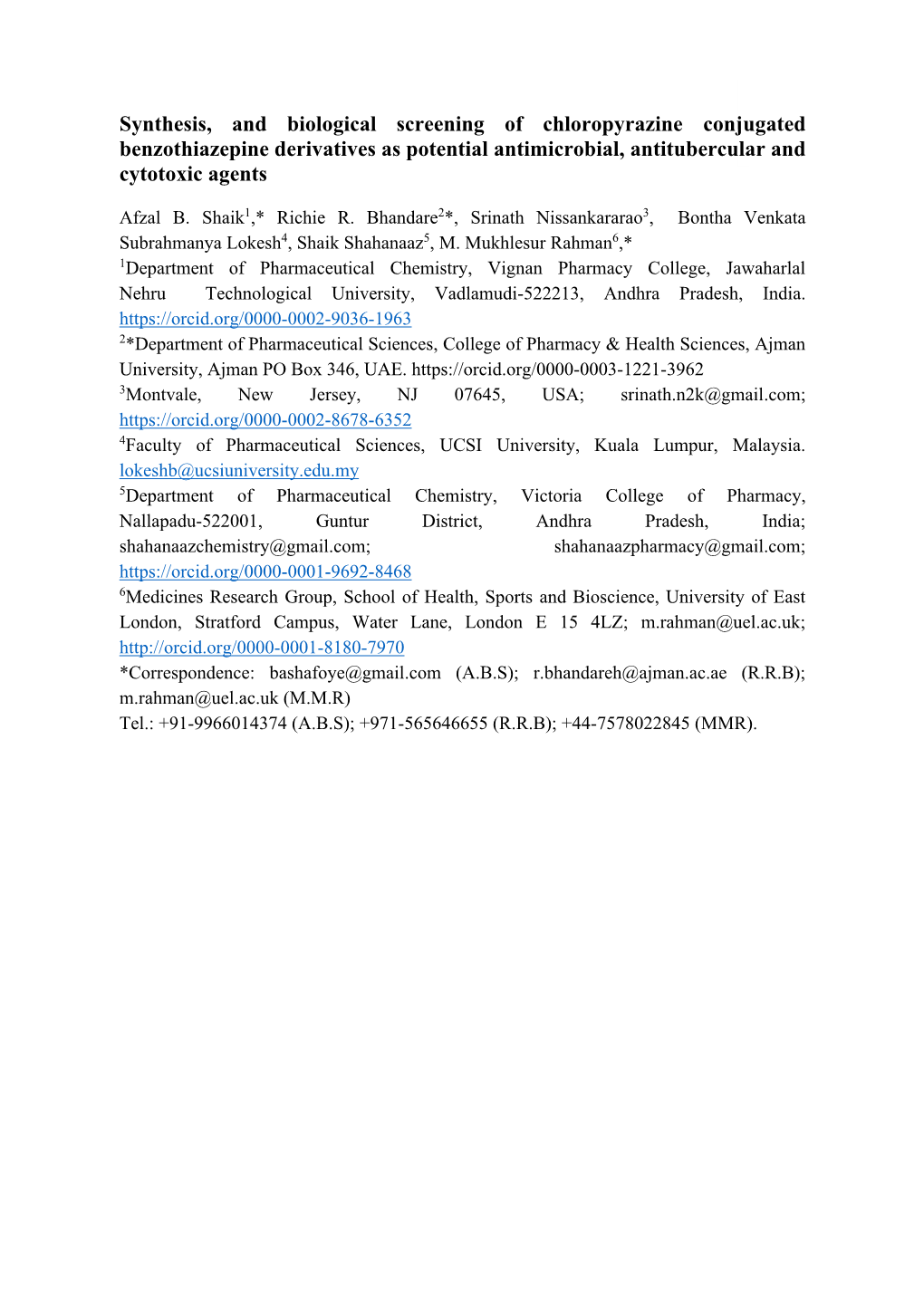 Synthesis, and Biological Screening of Chloropyrazine Conjugated Benzothiazepine Derivatives As Potential Antimicrobial, Antitubercular and Cytotoxic Agents