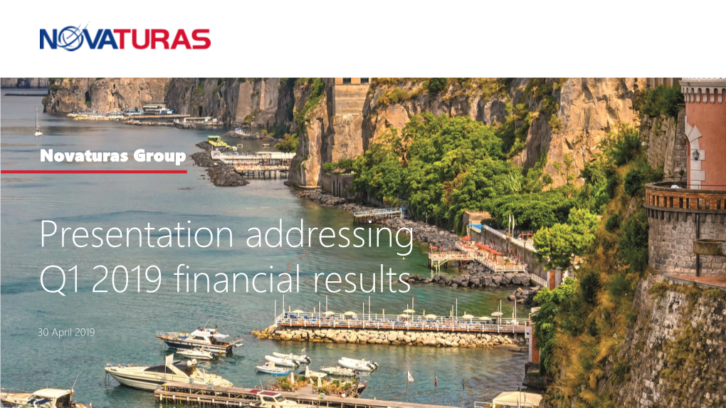 Presentation Addressing Q1 2019 Financial Results