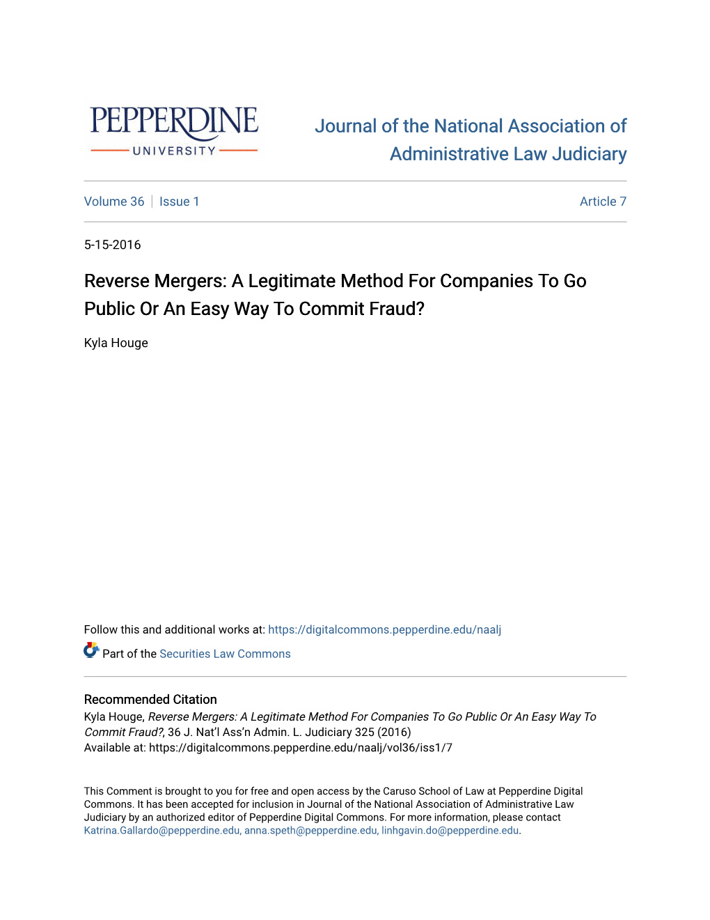 Reverse Mergers: a Legitimate Method for Companies to Go Public Or an Easy Way to Commit Fraud?
