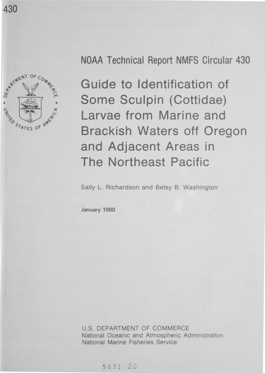 Guide to Identification of Some Sculpin (Cottidae) Larvae from Marine and Brackish Waters Off Oregon and Adjacent Areas in the Northeast Pacific