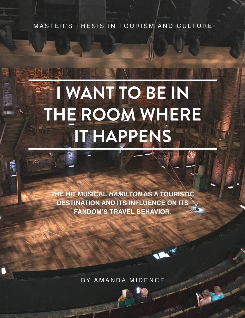 I Want to Be in the Room Where It Happens