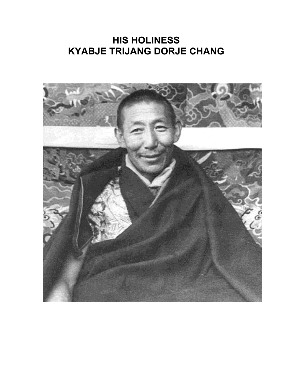 His Holiness Kyabje Trijang Dorje Chang