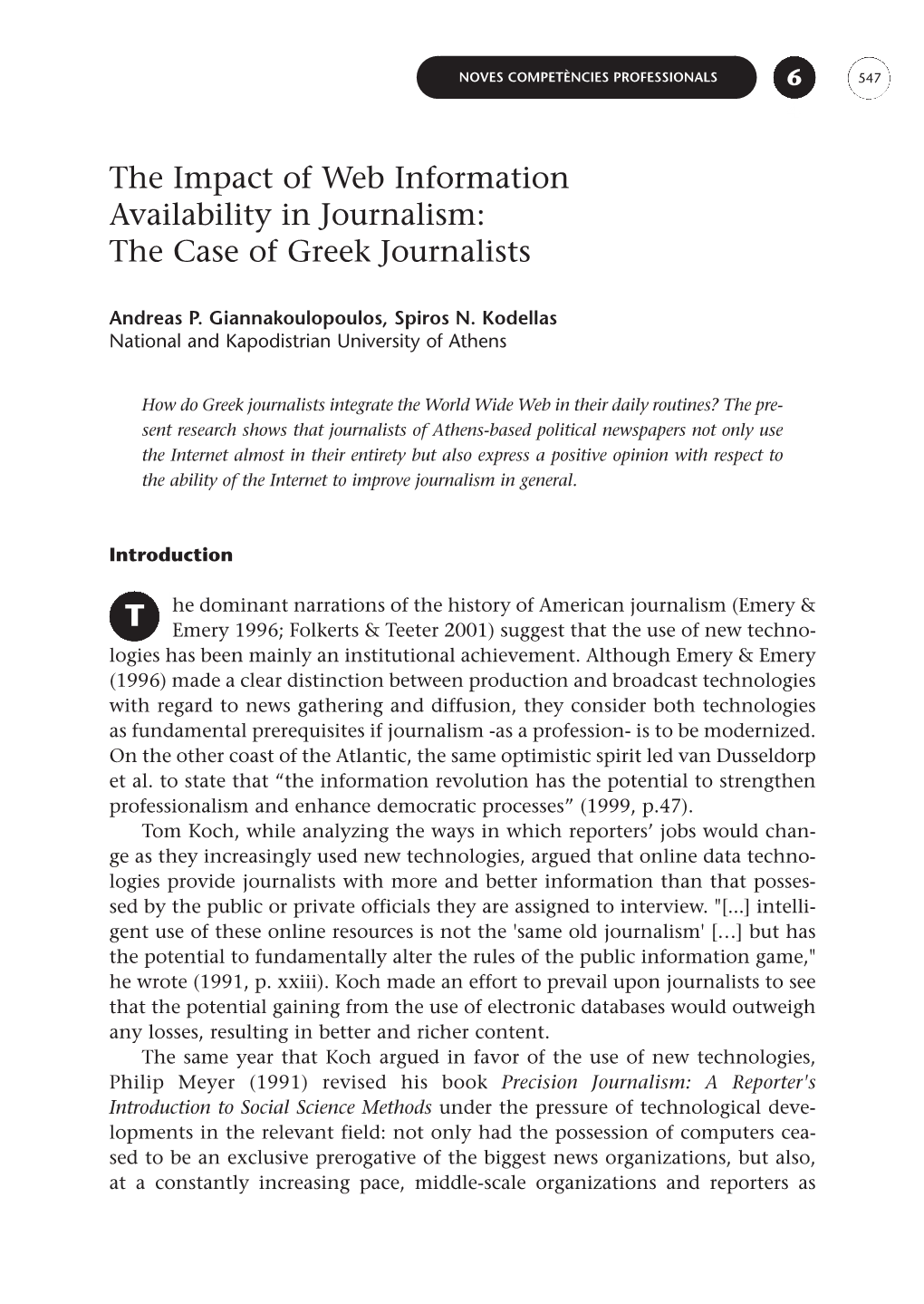 The Impact of Web Information Availability in Journalism: the Case of Greek Journalists