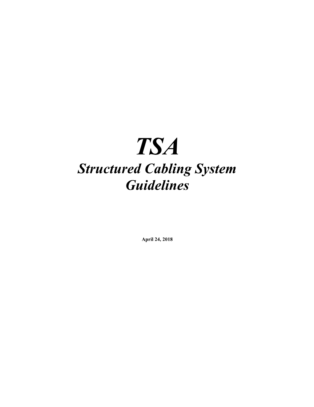 TSA Structured Cabling Guidelines