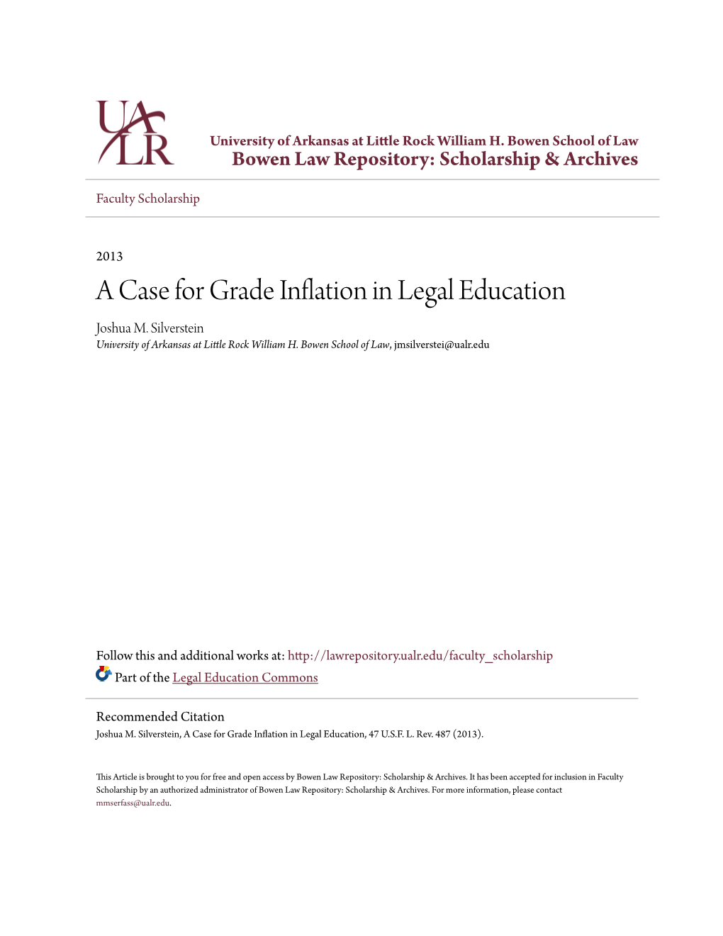 A Case for Grade Inflation in Legal Education Joshua M