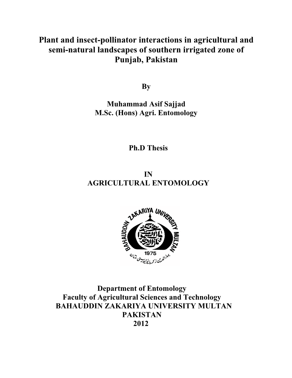 Plant and Insect-Pollinator Interactions in Agricultural and Semi-Natural Landscapes of Southern Irrigated Zone of Punjab, Pakistan