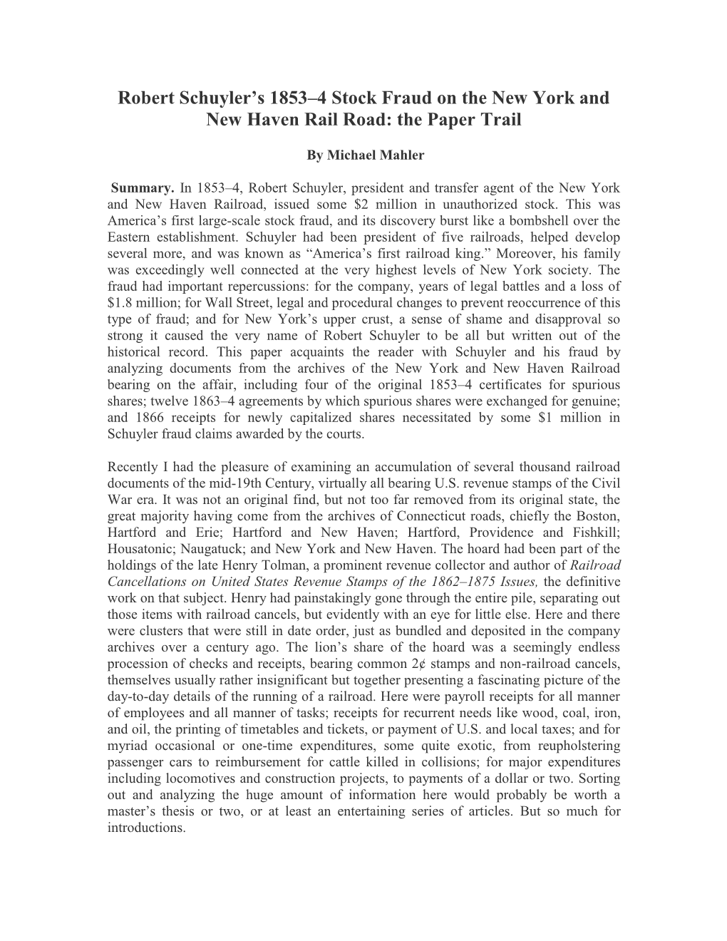 Robert Schuyler's 1853–4 Stock Fraud on the New York and New Haven Rail Road: the Paper Trail