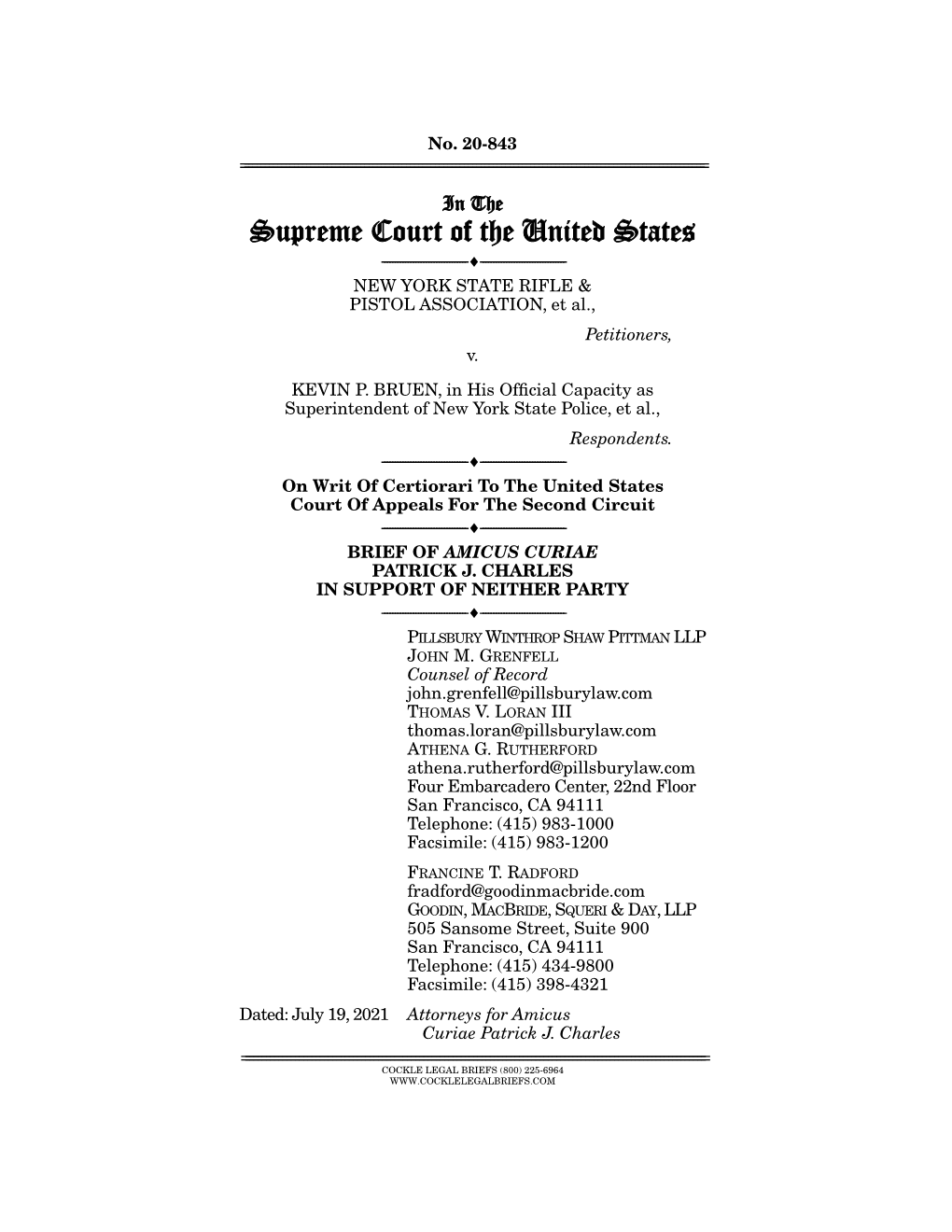 Patrick J. Charles in Support of Neither Party ------♦ ------Pillsbury Winthrop Shaw Pittman Llp John M