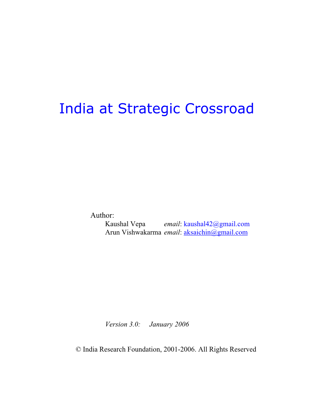 India at Strategic Crossroad