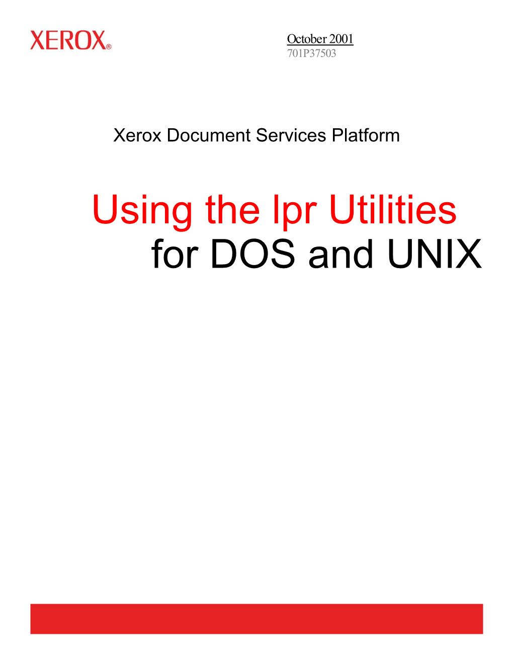 Using the Lpr Utilities for DOS and UNIX