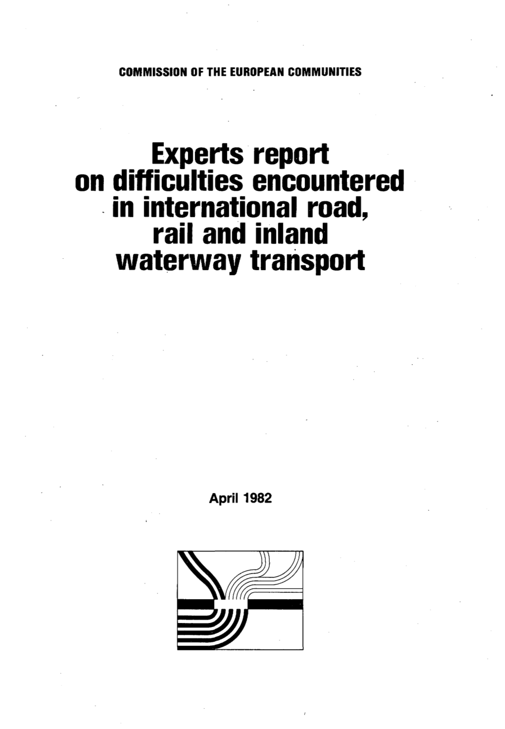In International Road, Rail and Inland Waterway Transport
