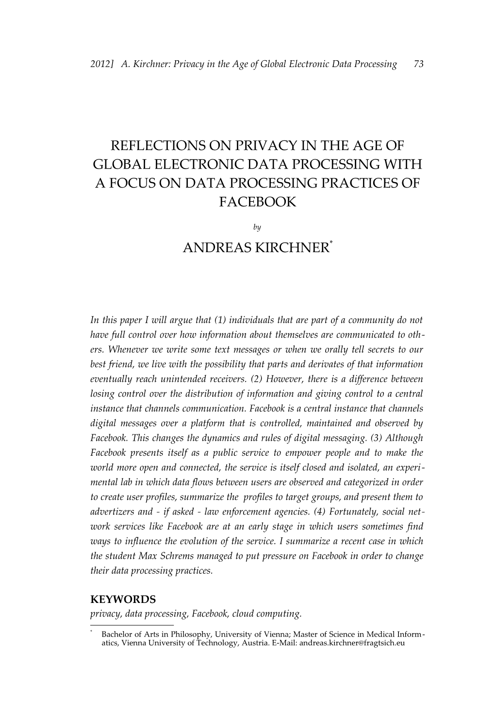 A. Kirchner: Privacy in the Age of Global Electronic Data Processing 73
