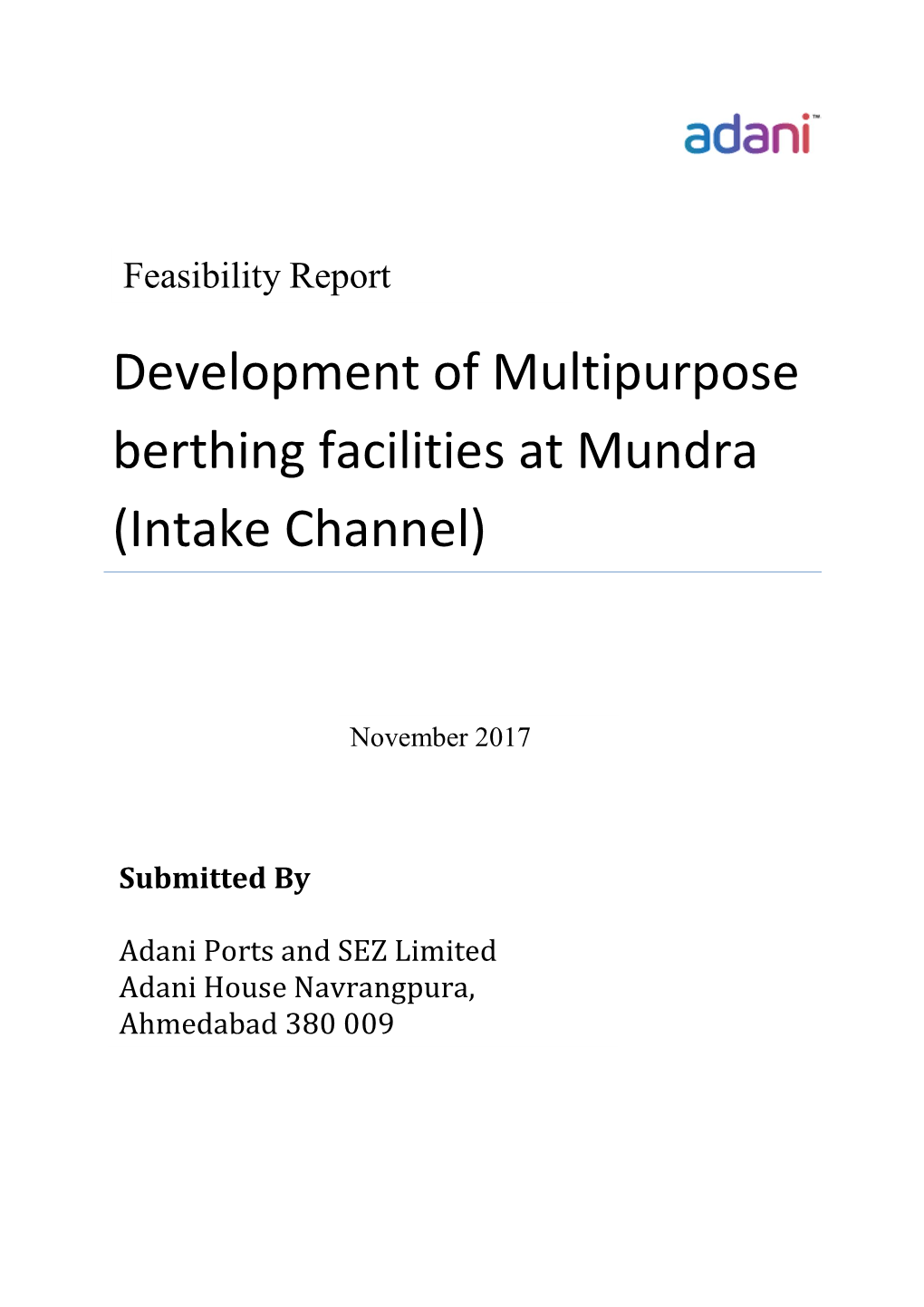 Development of Multipurpose Berthing Facilities at Mundra (Intake Channel)