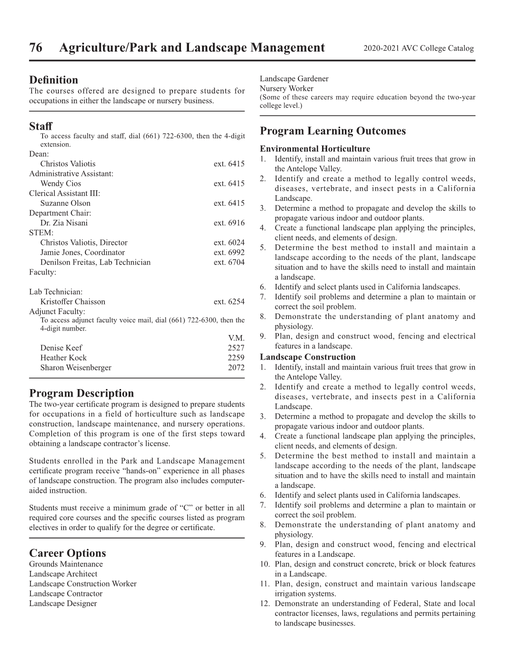 76 Agriculture/Park and Landscape Management 2020-2021 AVC College Catalog