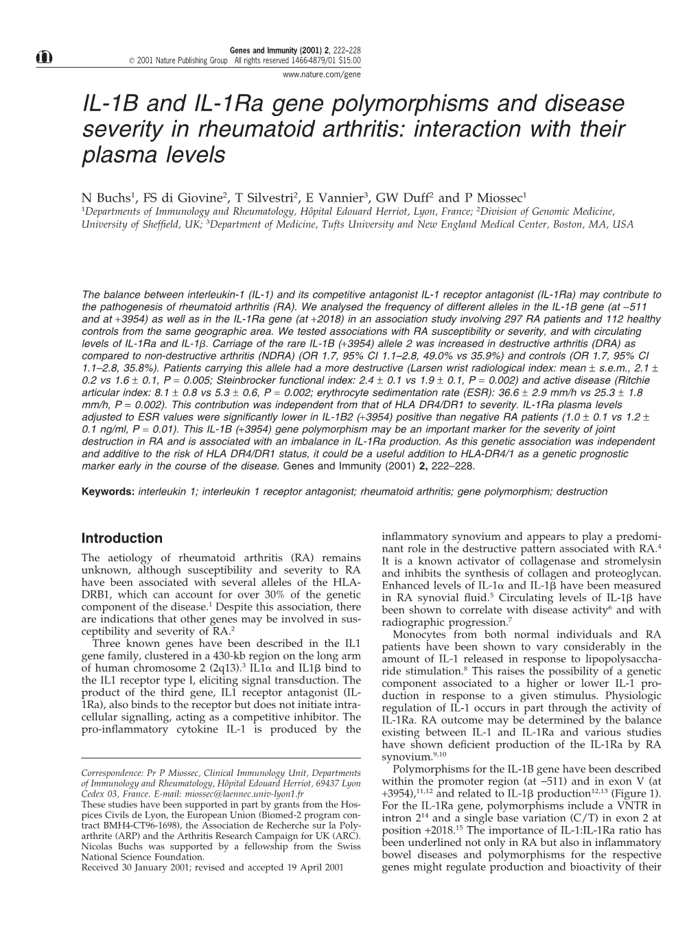 IL-1B and IL-1Ra Gene Polymorphisms and Disease Severity in Rheumatoid Arthritis: Interaction with Their Plasma Levels