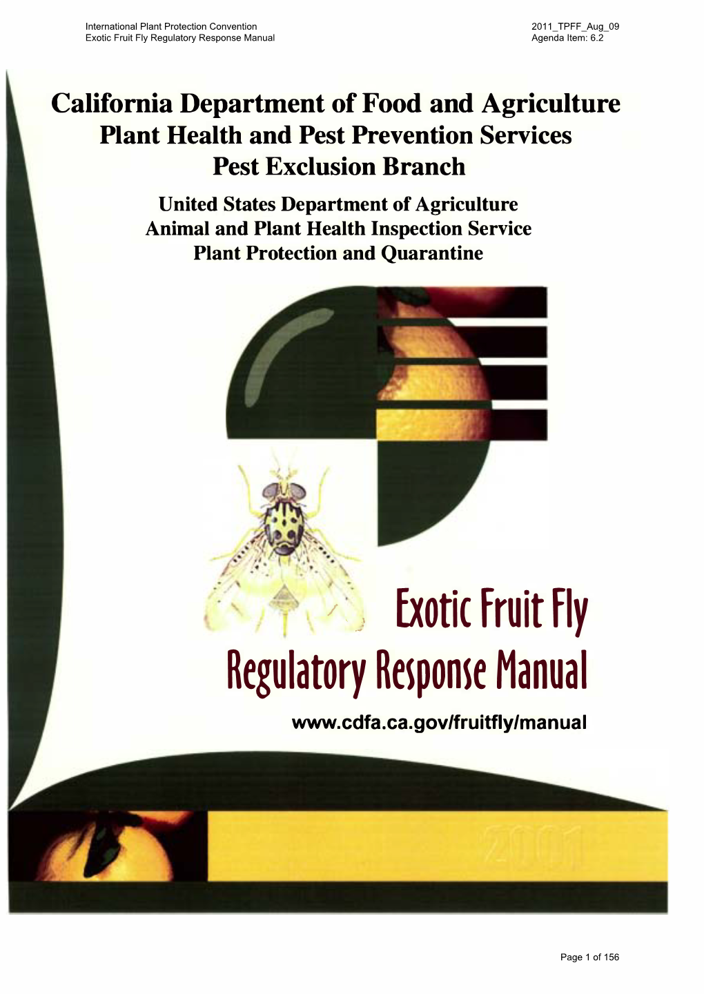 Exotic Fruit Fly Regulatory Respome Manual