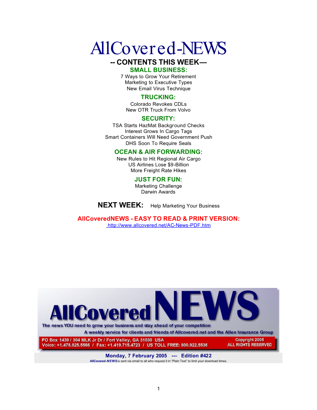 Allcovered-NEWS -- CONTENTS THIS WEEK— SMALL BUSINESS: 7 Ways to Grow Your Retirement Marketing to Executive Types New Email Virus Technique