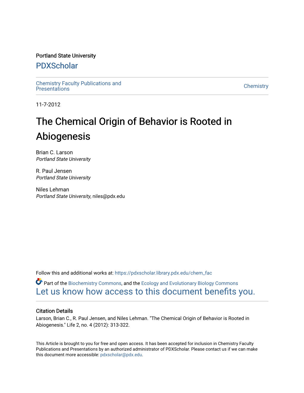 The Chemical Origin of Behavior Is Rooted in Abiogenesis