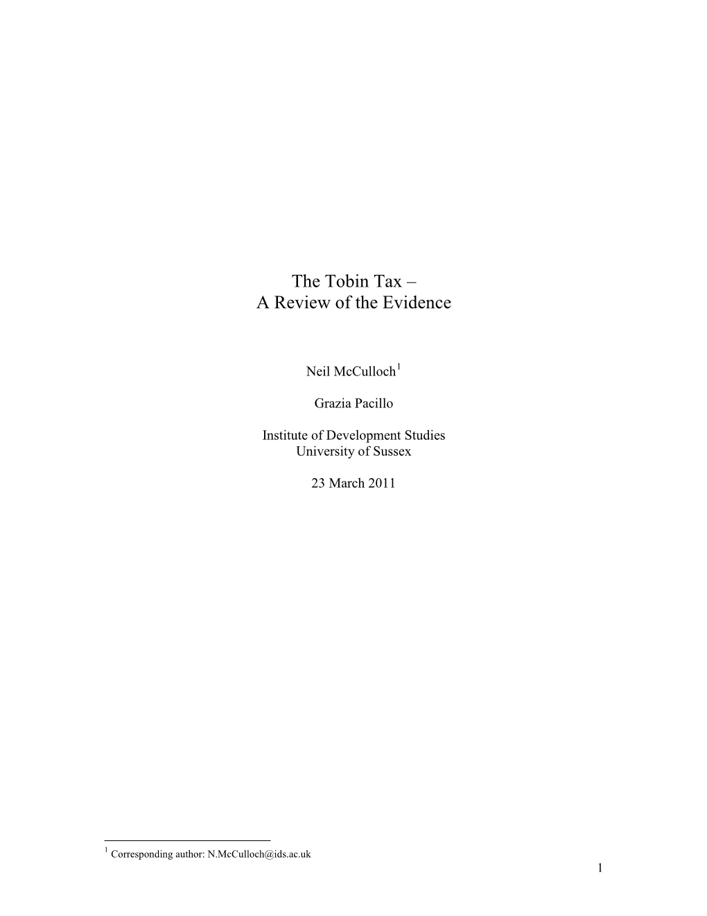 The Tobin Tax – a Review of the Evidence