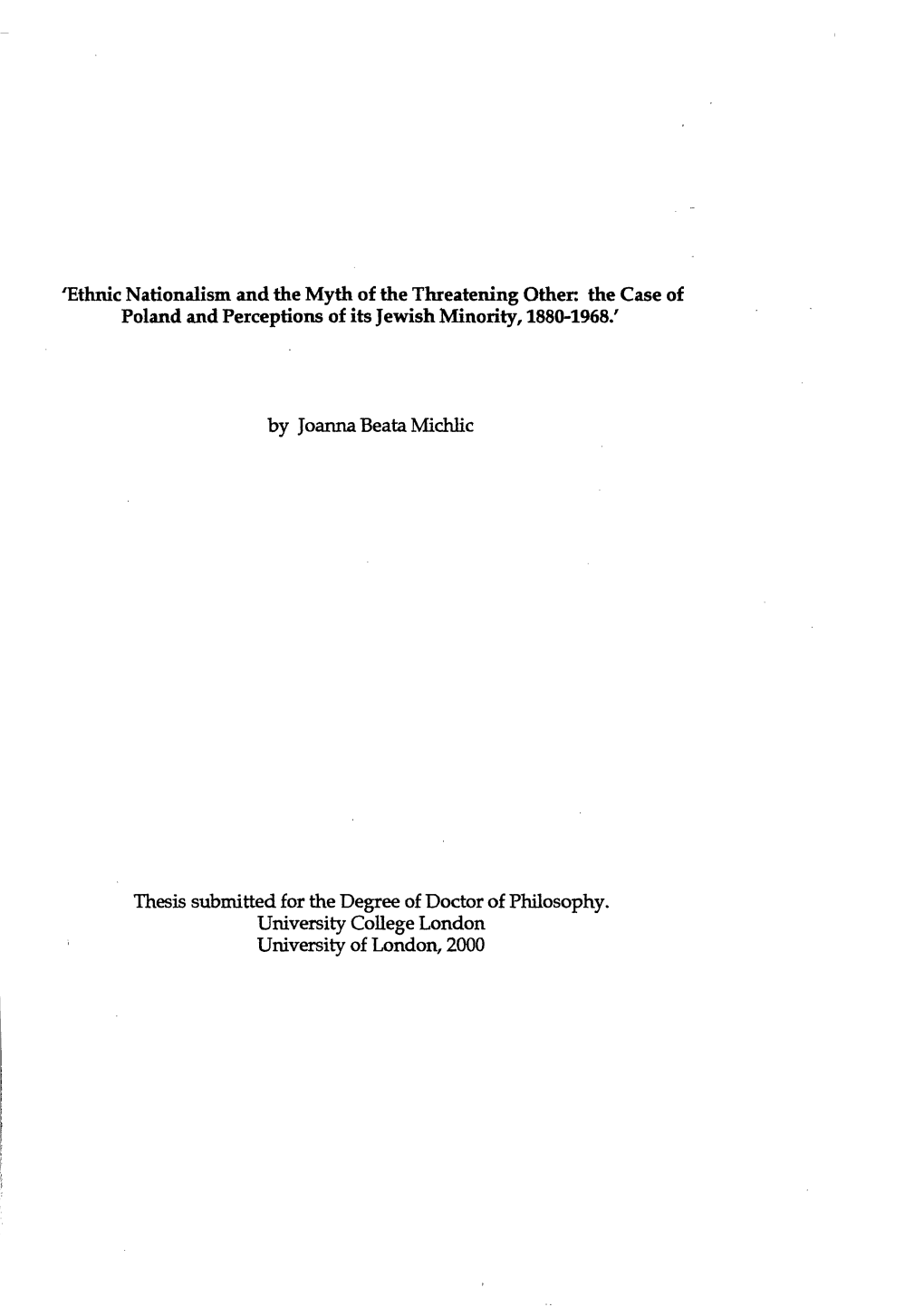 Ethnic Nationalism and the Myth of the Threatening Other: the Case of Poland and Perceptions of Its Jewish Minority, 1880-1968