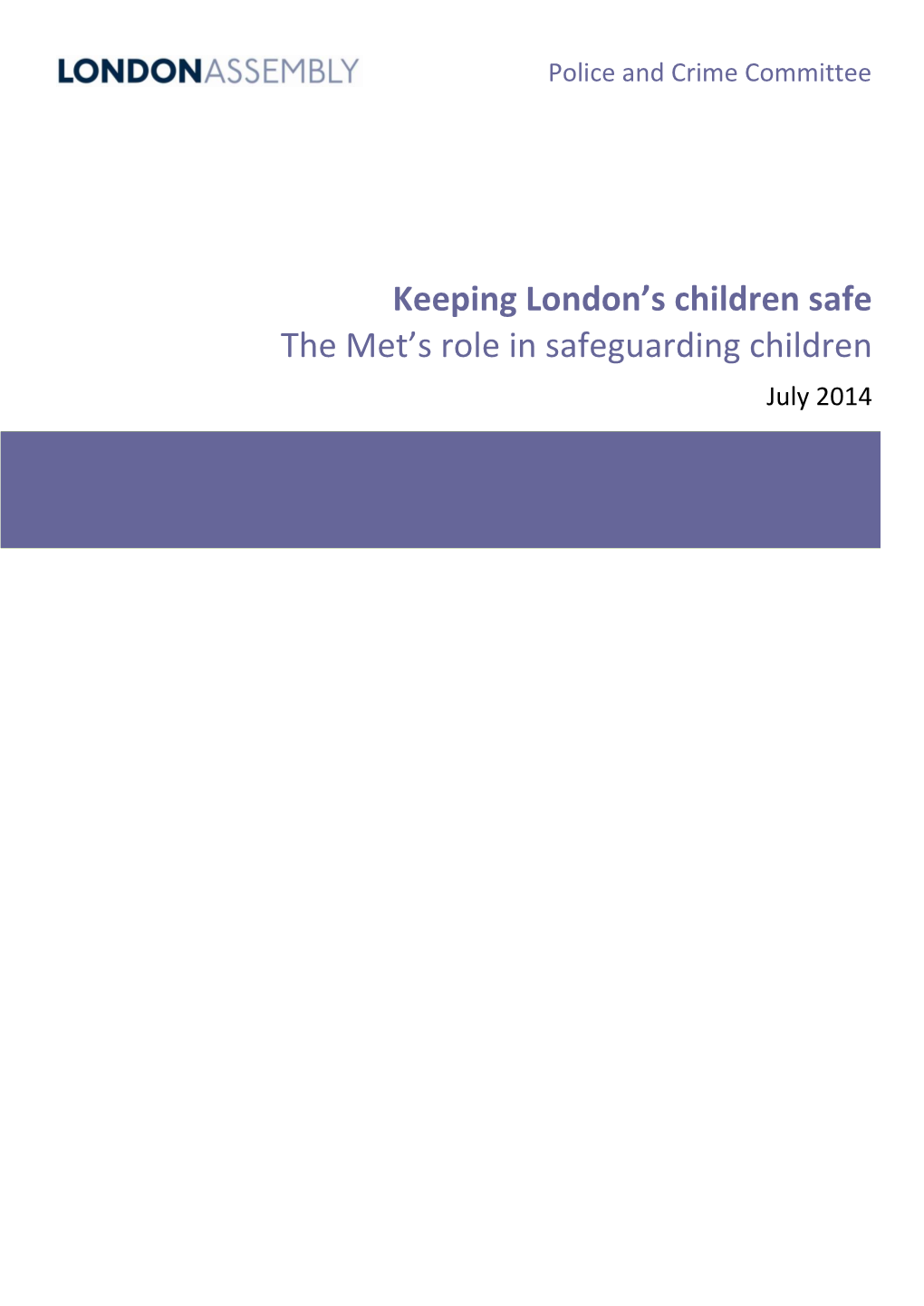 Keeping London's Children Safe the Met's Role in Safeguarding
