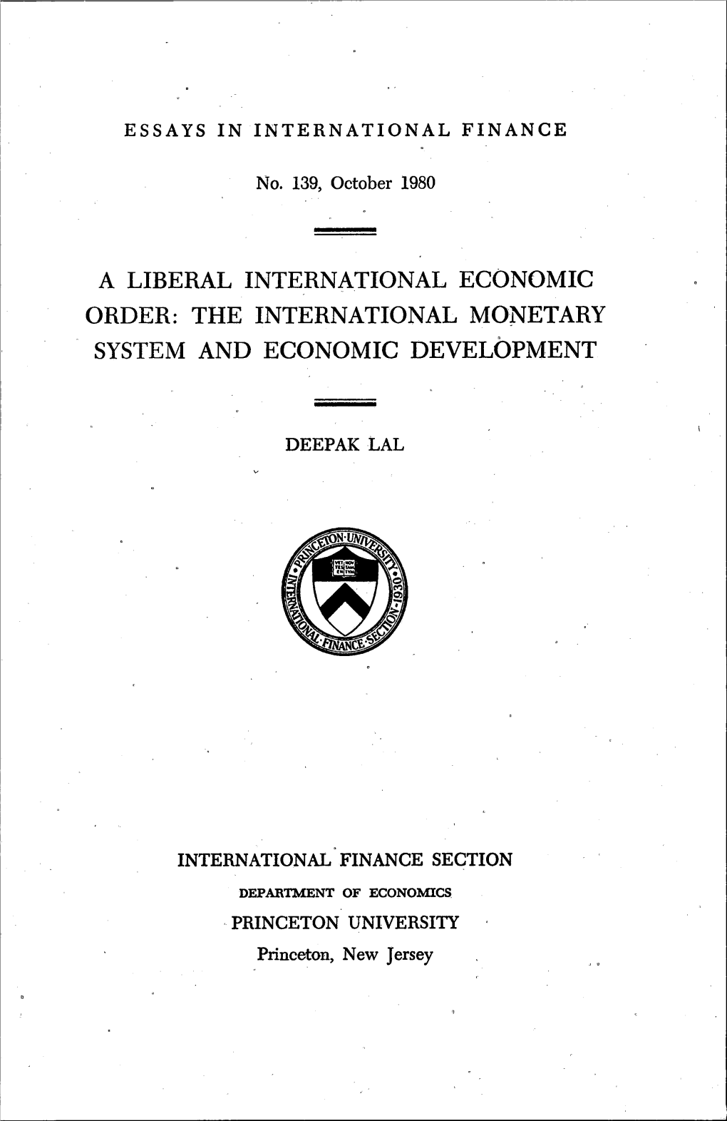 A Liberal International Economic Order: the International Monetary System and Economic Development